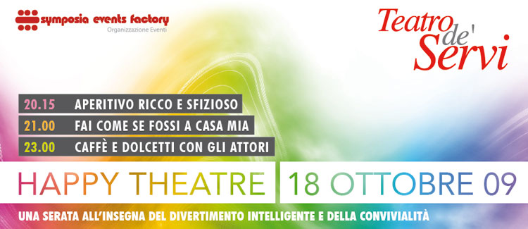 Happy Theatre - Fai come se fossi a casa mia