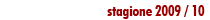 stagione 2009-10
