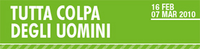 Tutta colpa degli uomini