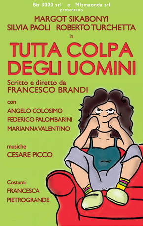 Tutta colpa degli uomini
