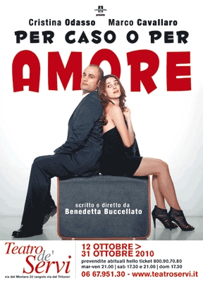 Al Teatro de' Servi dal 12 ottobre "Per caso o per amore"