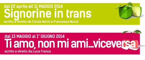 Stagione 2013/14 - Teatro de' Servi, Roma